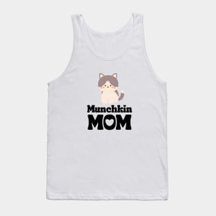 Munchkin Mom / Munchkin Cat Mama T-Shirt / Funny Cat Shirt / Gift for Munchkin Cat Lover Tank Top